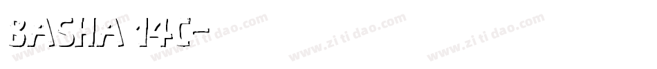 Basha 14C字体转换